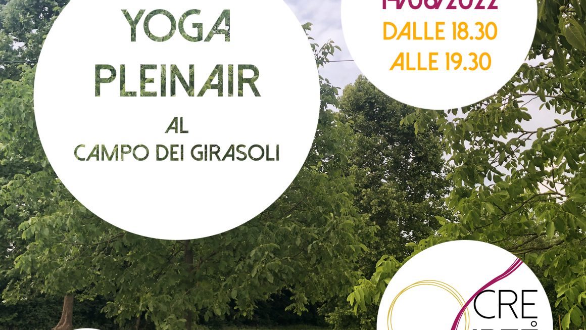 LEZIONI Pleinair _ Yoga al Campo dei Girasoli _ 14/06/2022